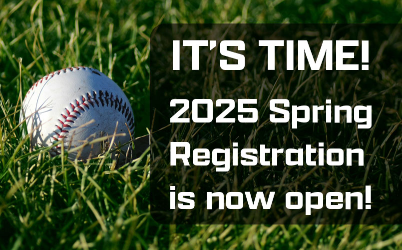 2025 SPRING REGISTRATION IS OPEN!